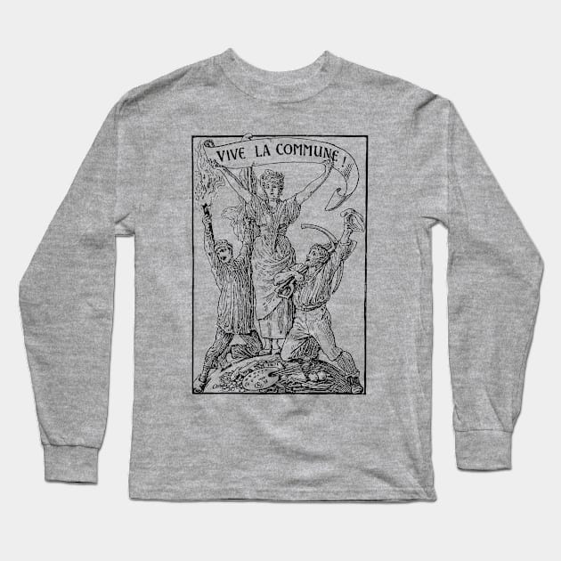 Vive La Commune Walter Crane - Historical, Paris Commune, Socialist, Leftist Long Sleeve T-Shirt by SpaceDogLaika